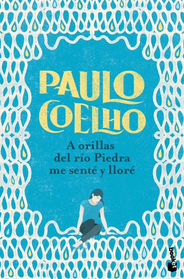 A orillas del río Piedra me senté y lloré