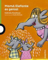 Mamá Elefante es genial Mamá Elefante es genial