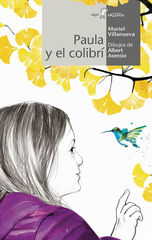 Paula y el colibrí Paula y el colibrí