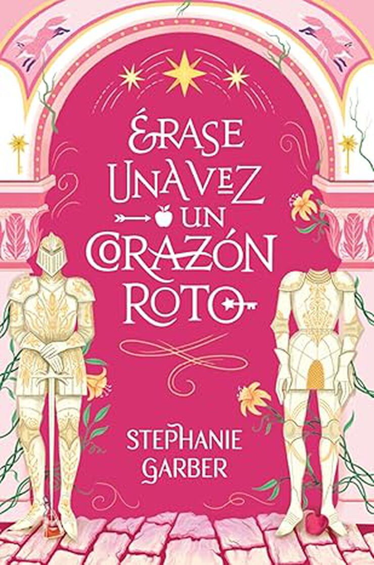 &Eacute;rase una vez un coraz&oacute;n roto