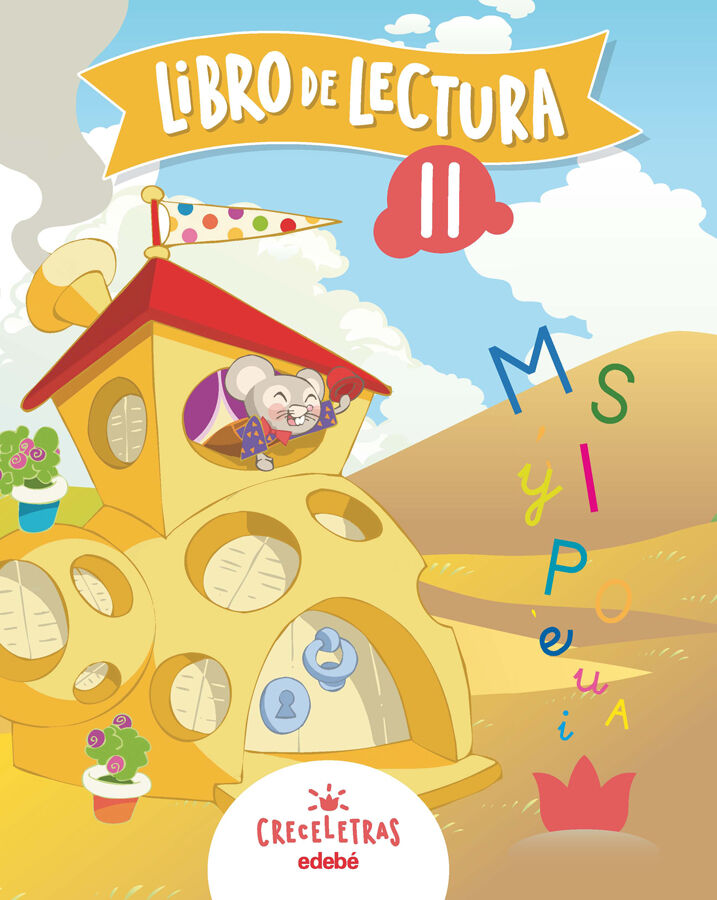 Creceletras libro de lectura II