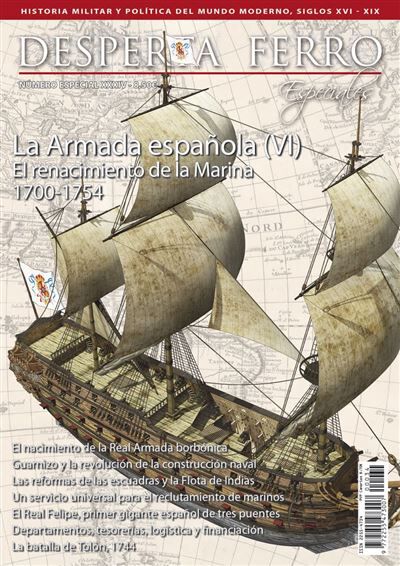 Desperta Ferro 34 Armada espa&ntilde;ola VI siglo XVIII