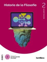 2&ordm; Bach Hist De La Filosof&iacute;a Construyendo Mundos Castellano 2023