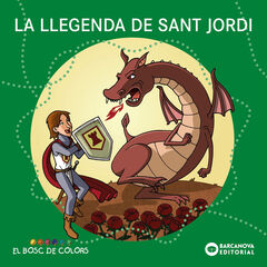 La llegenda de Sant Jordi La llegenda de Sant Jordi