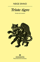 Triste tigre Triste tigre