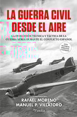 La Guerra Civil desde el aire La Guerra Civil desde el aire