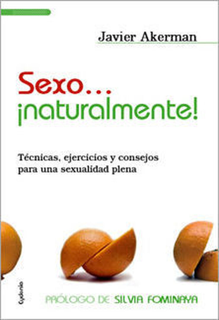 Sexo... ¡Naturalmente!