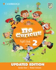 Be Curious 2 Pupil's Book Cambridge Be Curious 2 Pupil's Book Cambridge