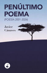 Pen&uacute;ltimo poema