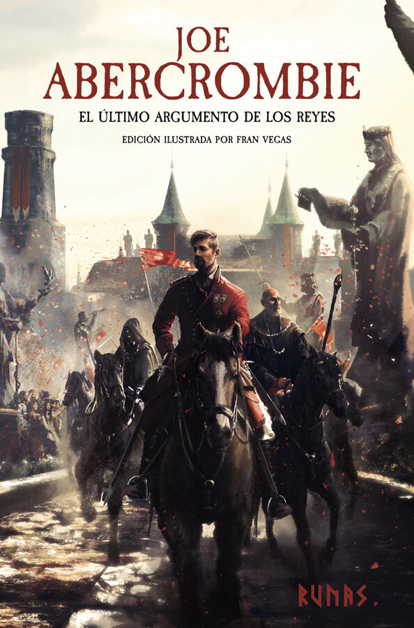 El &uacute;ltimo argumento de los reyes [Edici&oacute;n ilustrada]