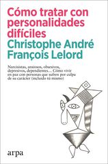 Cómo tratar con personalidades difíciles Cómo tratar con personalidades difíciles