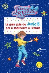 Gran guia de Junie B. per sobreviure a l