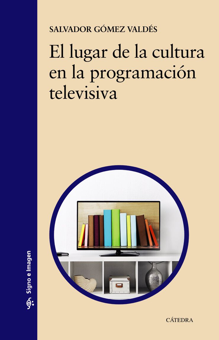 El Lugar De La Cultura En La Programación Televisiva