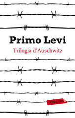 Trilogia d'Auschwitz Trilogia d'Auschwitz