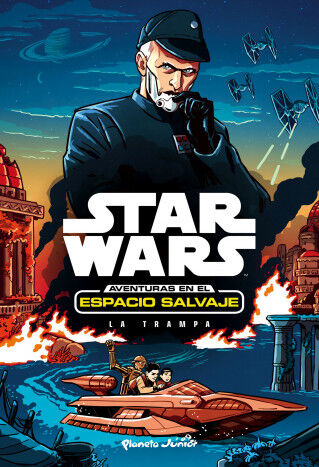 La trampa. Star Wars. Aventuras en el es