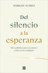 Del silencio a la esperanza