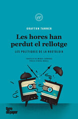 Les hores han perdut el rellotge Les hores han perdut el rellotge