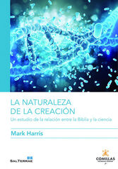 Naturaleza de la creacion, la Naturaleza de la creacion, la