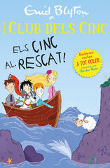Els Cinc al rescat! Els Cinc al rescat!