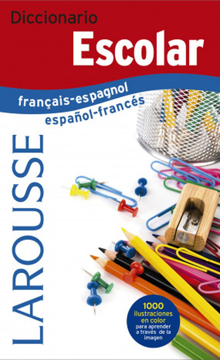 Diccionario Escolar Français-Espagnol / Español-Francés