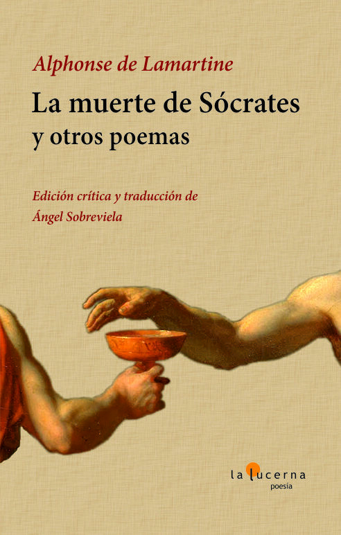 La muerte de S&oacute;crates y otros poemas