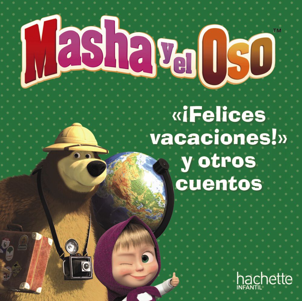Felices Vacaciones Oso Y Otros Cuentos
