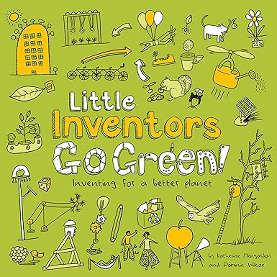 Little Inventors Go Green!