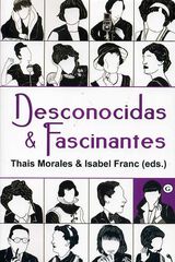 Desconocidas & Fascinantes Desconocidas & Fascinantes