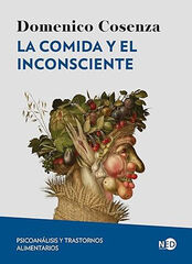 La comida y el inconsciente La comida y el inconsciente