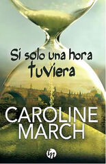 Si solo una hora tuviera