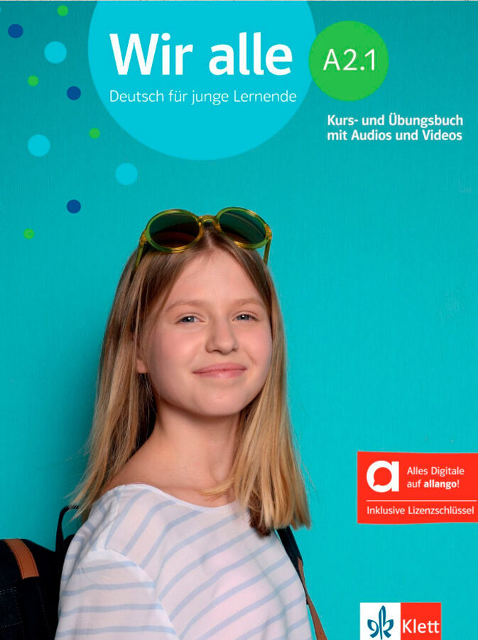 Wir alle A2.1 Kurs-und &Uuml;bungsbuch mit Audios und Videos