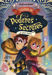 Colegio de poderes secretos 4 - El Gran Torneo Colegio de poderes secretos 4 - El Gran Torneo