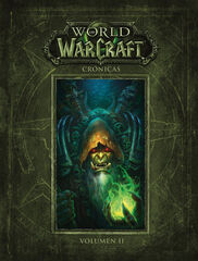 World of Warcraft. Cr&oacute;nicas 2