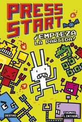 Press Start 1. ¡Empieza la partida! Press Start 1. ¡Empieza la partida!