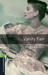Oxford Bookworms 6. Vanity Fair MP3 Pack Oxford Bookworms 6. Vanity Fair MP3 Pack