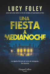 Una fiesta a medianoche Una fiesta a medianoche