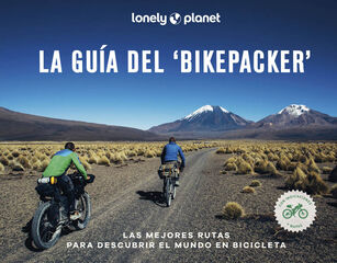 La guía del 'bikepacker' La guía del 'bikepacker'