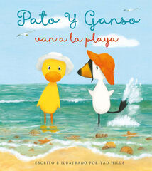 Pato y Ganso van a la playa Pato y Ganso van a la playa