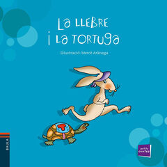 La llebre i la tortuga La llebre i la tortuga