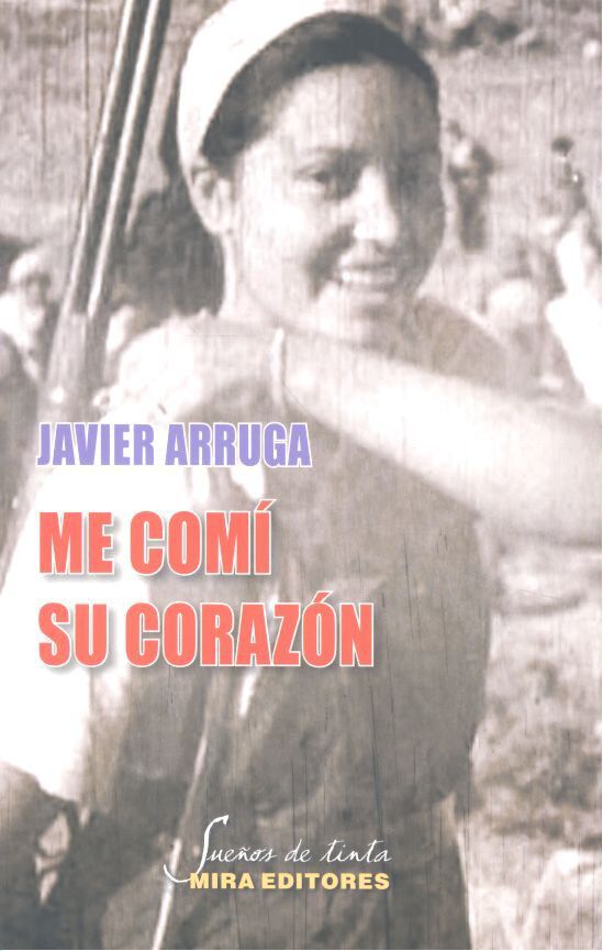 Me com&iacute; su coraz&oacute;n