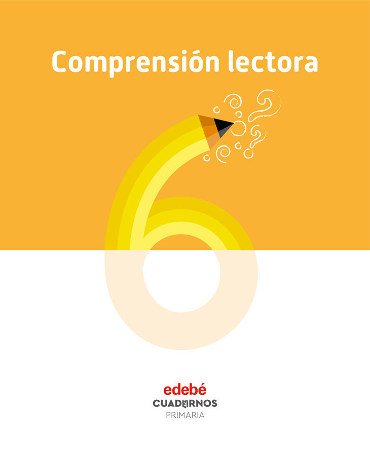 Cuaderno de Comprensi&oacute;n lectora 6