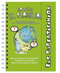 Els supertafaners salvem el planeta! Els supertafaners salvem el planeta!