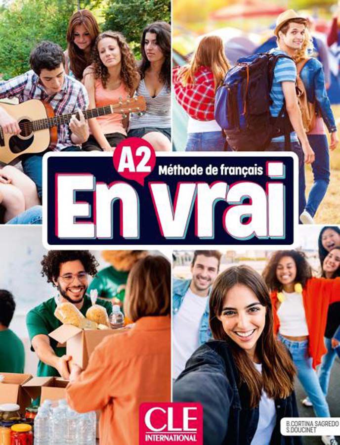 En Vrai A2 Livre De L'&Eacute;l&egrave;ve