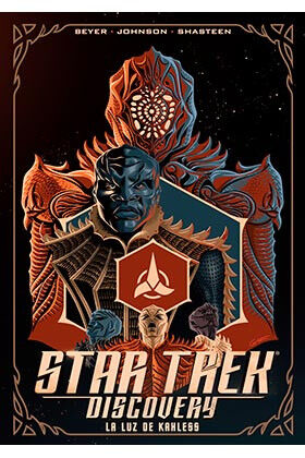 STAR TREK DISCOVERY. LA LUZ DE KAHLESS