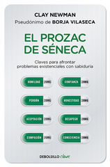 El prozac de Séneca El prozac de Séneca