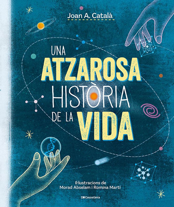 Una atzarosa hist&ograve;ria de la vida