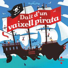 Dalt d'un vaixell pirata Dalt d'un vaixell pirata