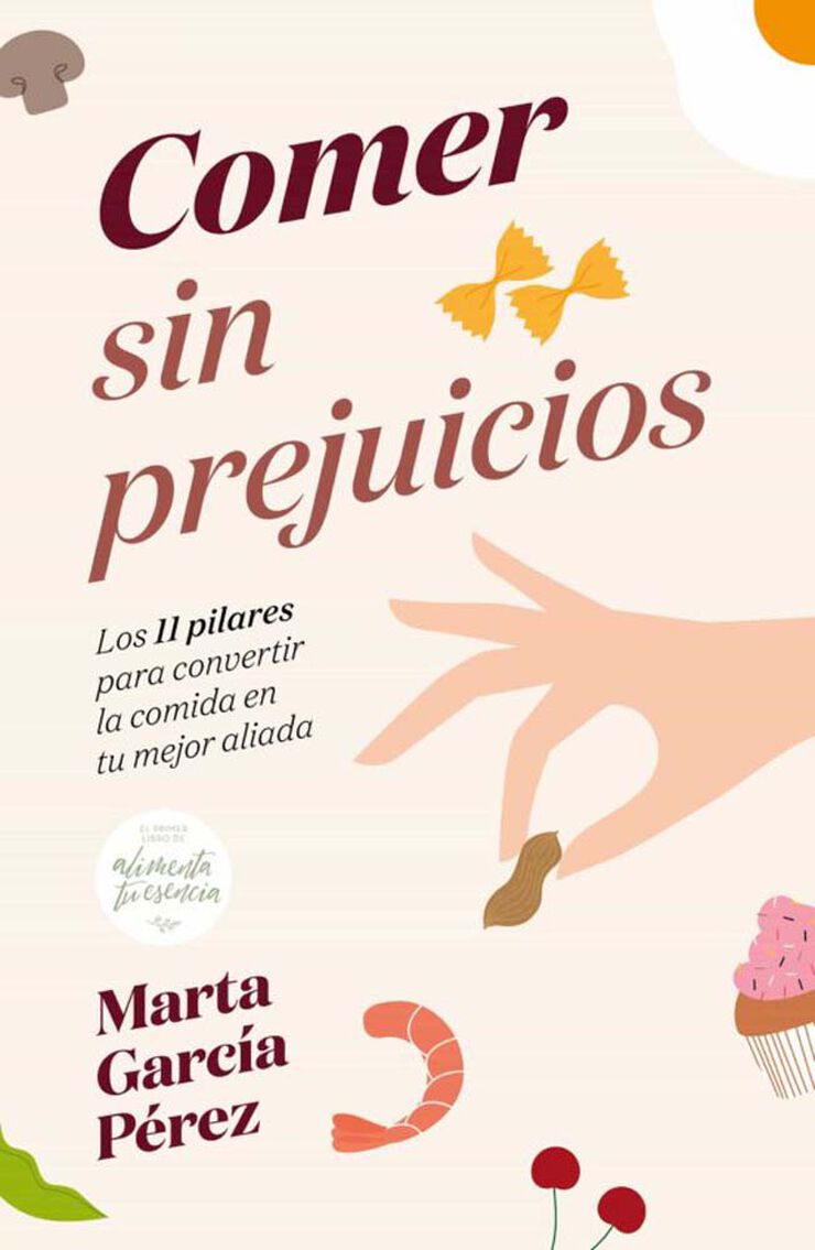Comer sin prejuicios Comer sin prejuicios