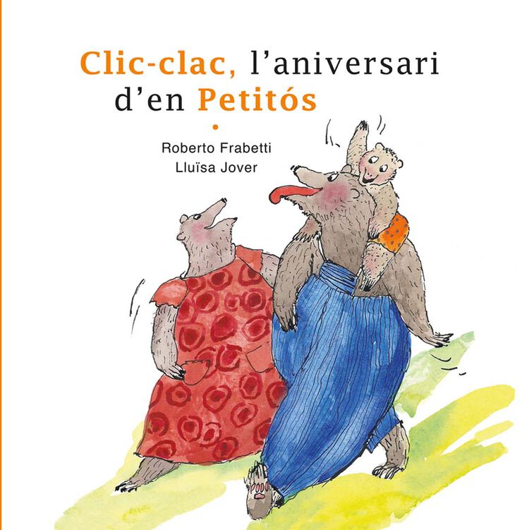 Clic-clac, l'aniversari d'en Petitós