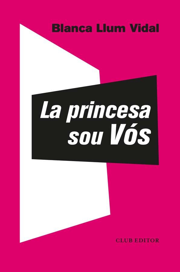 La princesa sou V&oacute;s